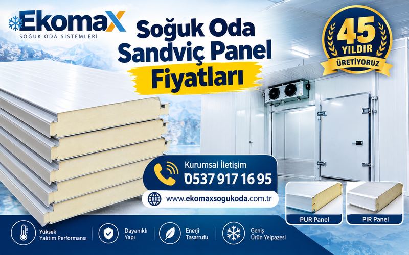 Soğuk Oda Sandviç Panel Fiyatları
